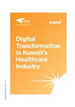 Digital Transformation in Kuwait’s Healthcare Industry